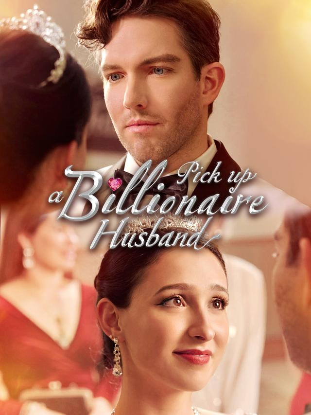 Pick up a billionaire husband cover